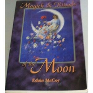 Magick and Rituals of the Moon Paperback Edain McCoy GUC